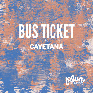 Album Bus Ticket from Cayetana