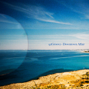 92Groovz的專輯Downtown Affair