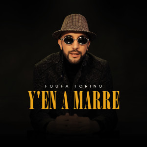 Listen to Y'en a Marre song with lyrics from Foufa Torino