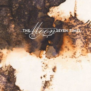 ดาวน์โหลดและฟังเพลง Ghost Station พร้อมเนื้อเพลงจาก The Moon Seven Times