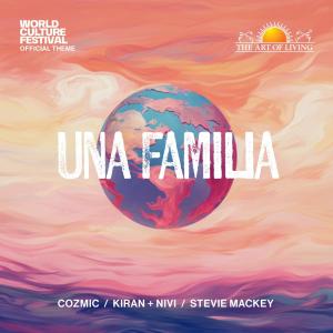 Kiran + Nivi的專輯Una Familia (World Culture Festival Official Theme) (feat. Kiran + Nivi & Stevie Mackey)