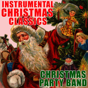 收聽Christmas Party Band的Feliz Navidad歌詞歌曲
