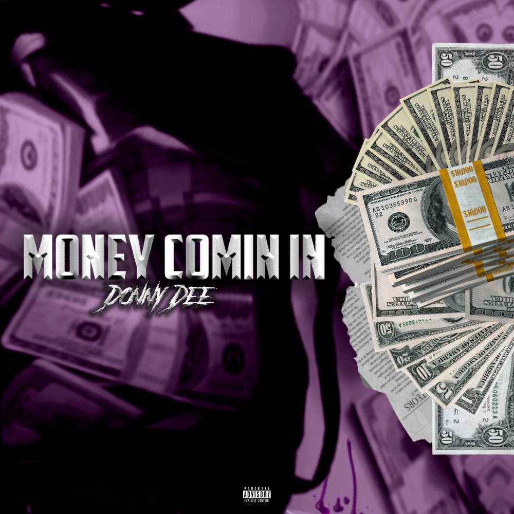 Money Comin In (Explicit)
