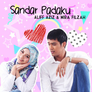 Aliff Aziz的專輯Sandar Padaku