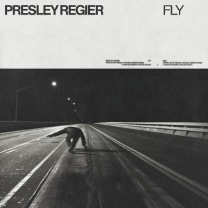 อัลบัม Fly ศิลปิน Presley Regier