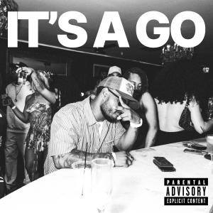 Troy Lyricz的專輯It's a Go (feat. Airplane James) [Explicit]