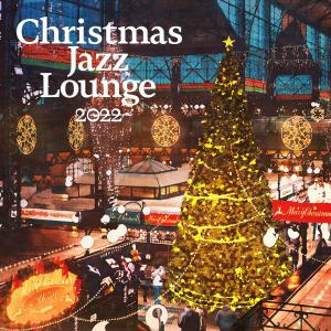 Cafe Music BGM channel的專輯Christmas Jazz Lounge 2022