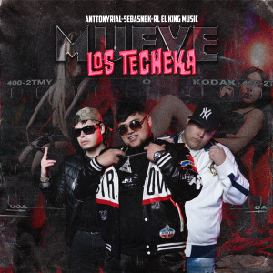 Sebasnbk的專輯Mueve Los Techeka