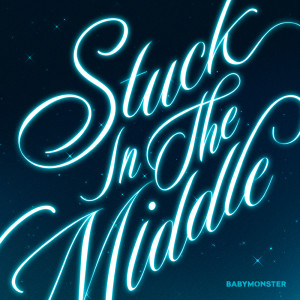 Album BABYMONSTER Pre-Release Single [Stuck In The Middle] oleh BABYMONSTER