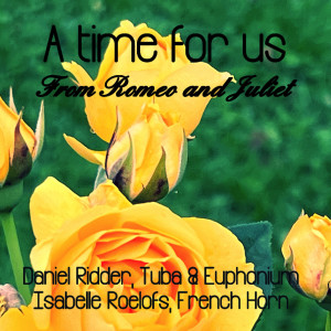 Album A Time For Us (for French Horn, Tuba and Euphonium) oleh Isabelle Roelofs