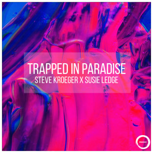 อัลบัม Trapped In Paradise ศิลปิน Steve Kroeger