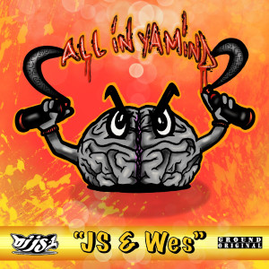 อัลบัม All In Ya Mind (Explicit) ศิลปิน DJ JS-1