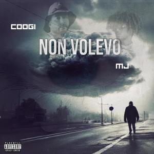收聽Mr Coogi的Non volevo (feat. Malcolm) (Explicit)歌詞歌曲