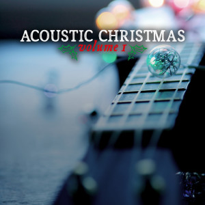 Acoustic Christmas Vol. 1