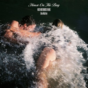 Album House On The Bay (Nick Waterhouse Remix) from Alex McArtor