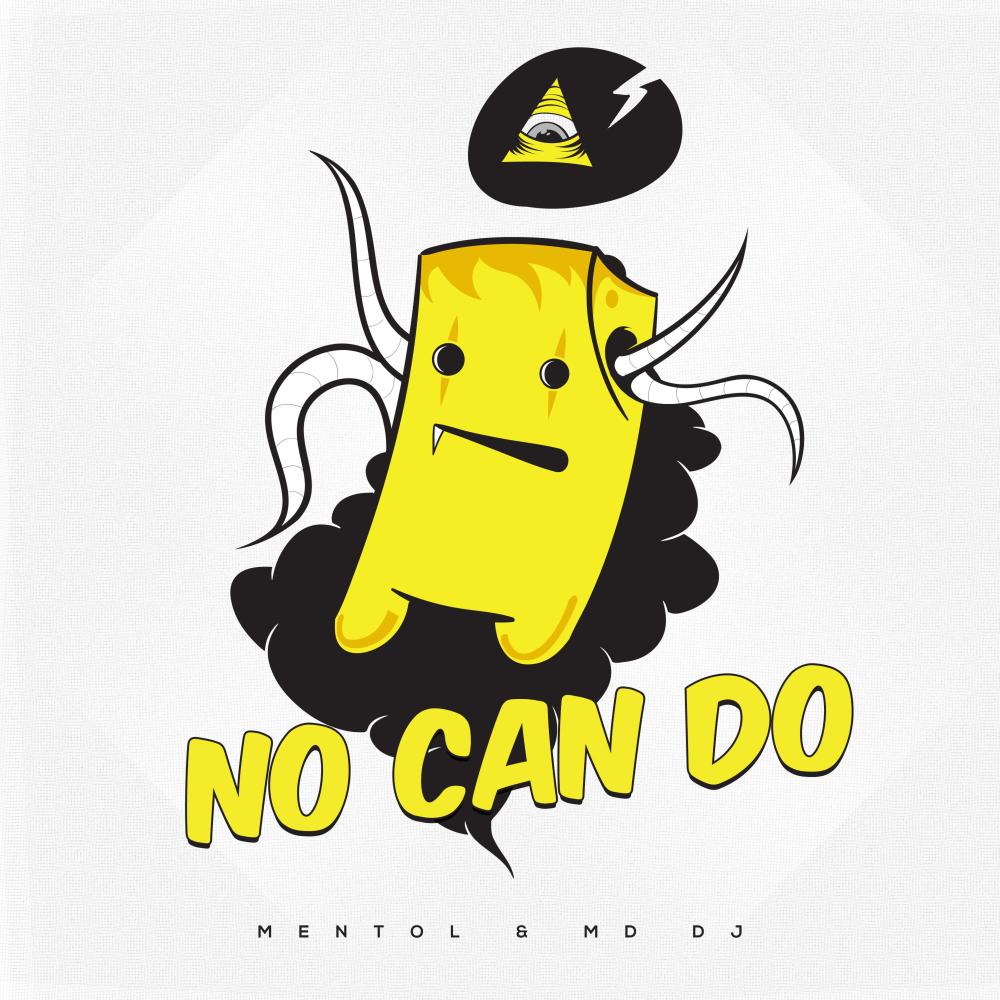 No Can Do (Original Mix)