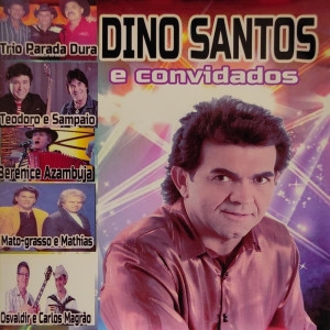 收聽Dino Santos的Xote Vanerão歌詞歌曲