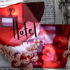 收聽Ganges的Hotel歌詞歌曲