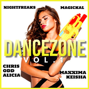 Various的专辑Dance Zone Vol.1 (Explicit)
