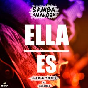 收聽Sambamaños的Ella Es歌詞歌曲