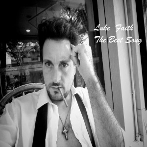 อัลบัม The Best Song (Cover) ศิลปิน Luke Faith