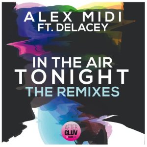 收聽Alex Midi的In The Air Tonight歌詞歌曲
