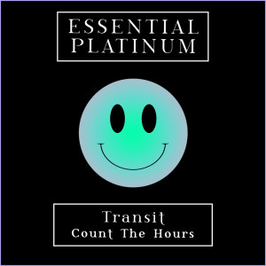 Count the Hours (Dougal and Gammer Remix) dari Transit