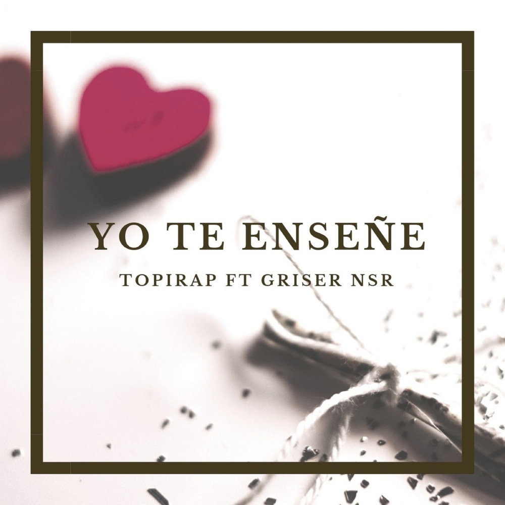 Yo Te Enseñe (Explicit)