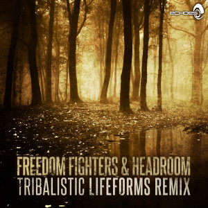 Album Tribalistic (Lifeforms Remix) from Headroom