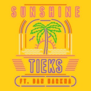 收聽Tieks的Sunshine (Radio Edit)歌詞歌曲