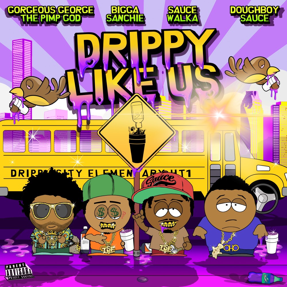 Drippy Like Us (Explicit)