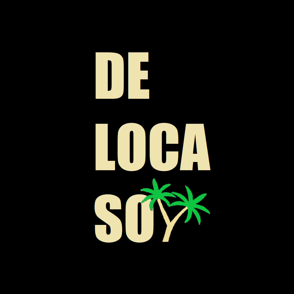 De Loca Soy