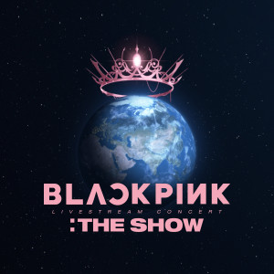 อัลบัม BLACKPINK 2021 'THE SHOW' LIVE ศิลปิน BLACKPINK