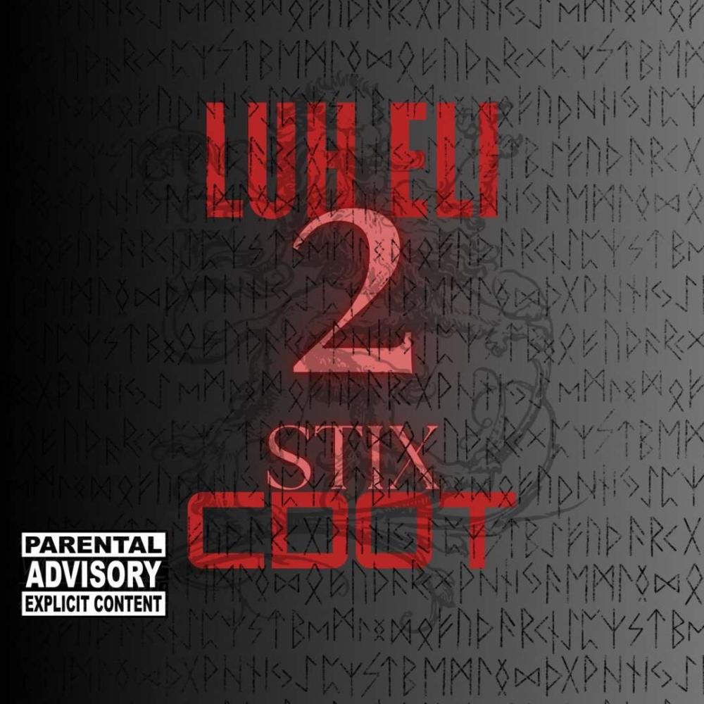 2 Stix (feat. Luh Eli) (Explicit)