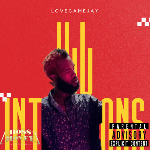 Album Ill Intentions (Explicit) from LoveGangJay