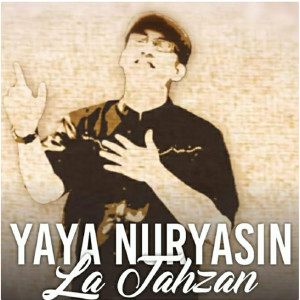 Yaya Nuryasin的專輯La Tahzan