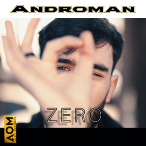 Dengarkan lagu Zero nyanyian Androman dengan lirik