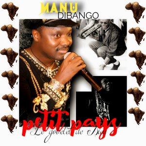 Listen to manu dibango song with lyrics from Petit Pays