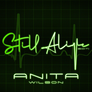 Album Still Alive (Edit) from Anita Wilson