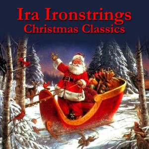 ดาวน์โหลดและฟังเพลง Rudolph The Red-Nosed Reinder พร้อมเนื้อเพลงจาก Ira Ironstrings