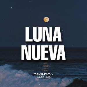 DAVINSON LOAIZA的專輯Luna Nueva