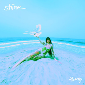 Listen to shine song with lyrics from Peachy