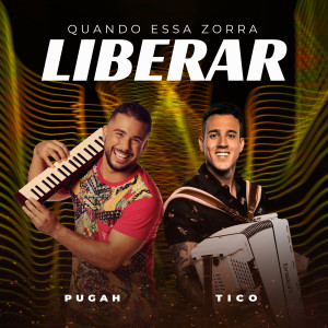 收聽PUGAH的Quando Essa Zorra Liberar歌詞歌曲