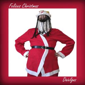 ดาวน์โหลดและฟังเพลง Felices Christmas (Explicit) พร้อมเนื้อเพลงจาก Dnielgnz