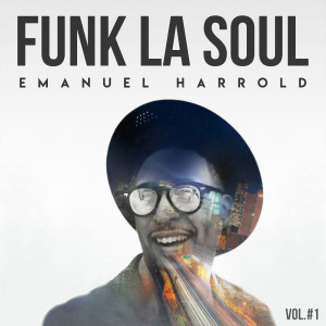 Album Funk La Soul from Emanuel Harrold