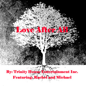 Rachel的专辑Love After All