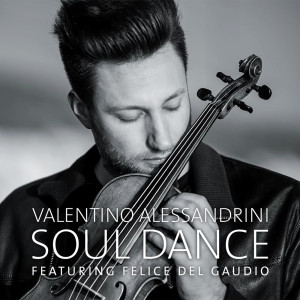 Album Soul Dance from Valentino Alessandrini