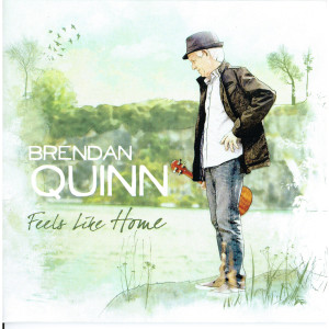 Dengarkan Feels Like Home lagu dari Brendan Quinn dengan lirik