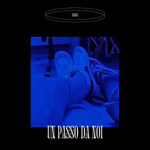 Listen to Un passo da noi song with lyrics from Dadde