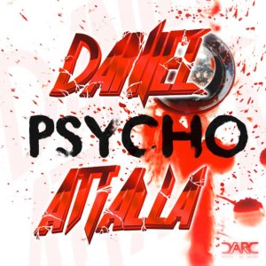 收聽Daniel Attalla的Psycho歌詞歌曲
